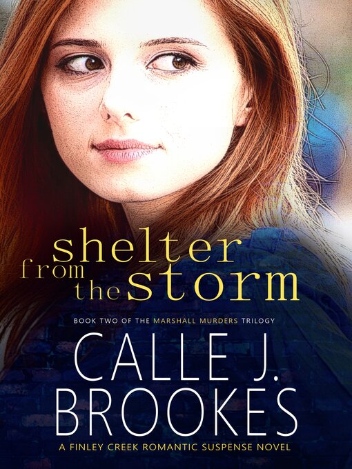 Title details for Shelter from the Storm by Calle J. Brookes - Available
